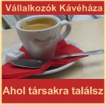 Vállalkozók Kávéháza Vállalkozók Kávéháza