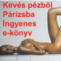 Kevés pénzből Párizsba Kevés pénzből Párizsba